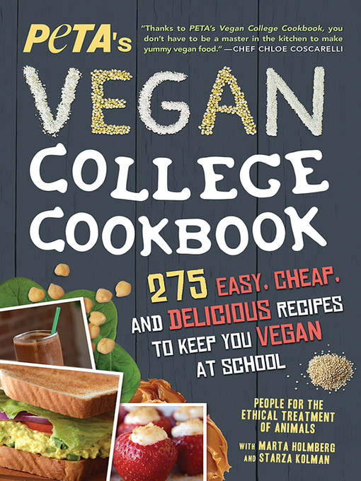 Title details for PETA's Vegan College Cookbook by PETA - Wait list